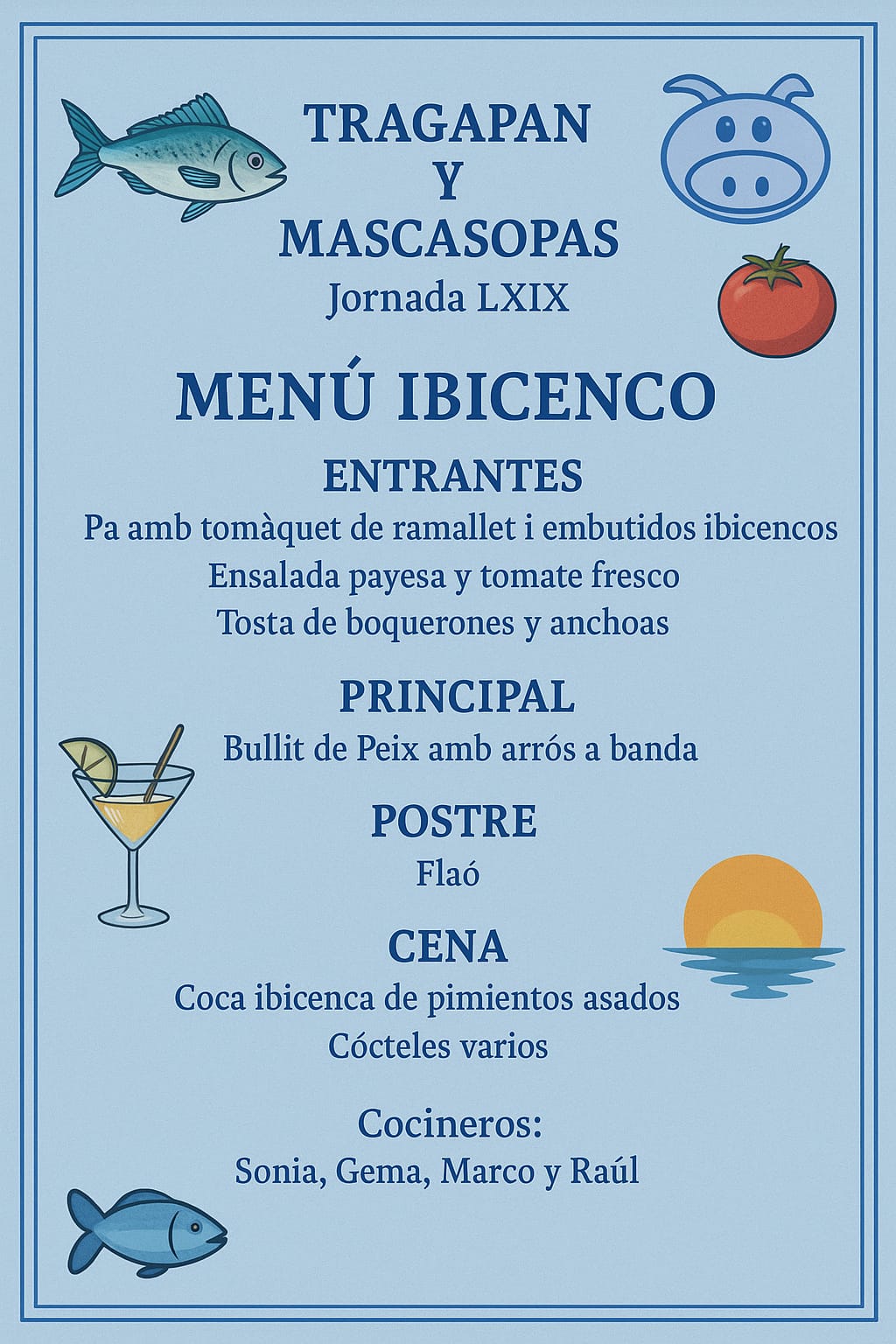 Menú de la 69